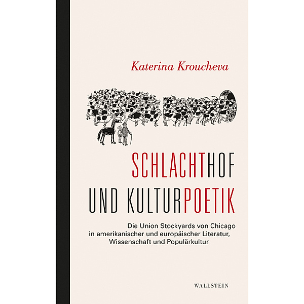 Schlachthof und Kulturpoetik, Katerina Kroucheva