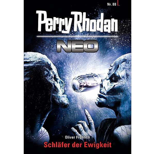Schläfer der Ewigkeit / Perry Rhodan - Neo Bd.88, Oliver Fröhlich