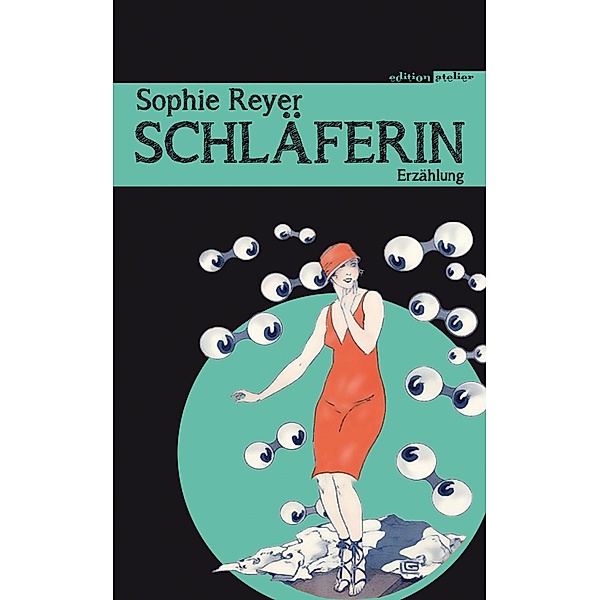 Schläferin / Textlicht Bd.12, Sophie Reyer