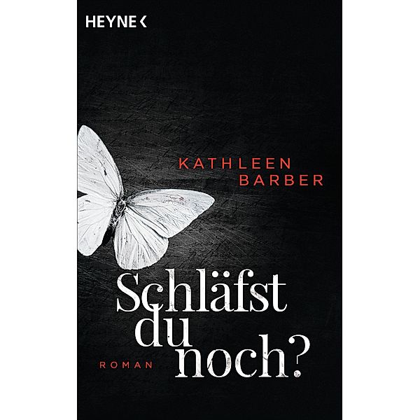 Schläfst du noch?, Kathleen Barber