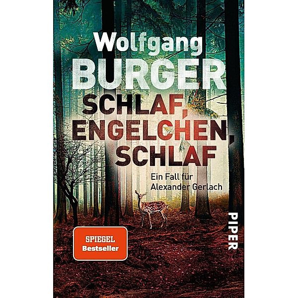 Schlaf, Engelchen, schlaf / Kripochef Alexander Gerlach Bd.13, Wolfgang Burger