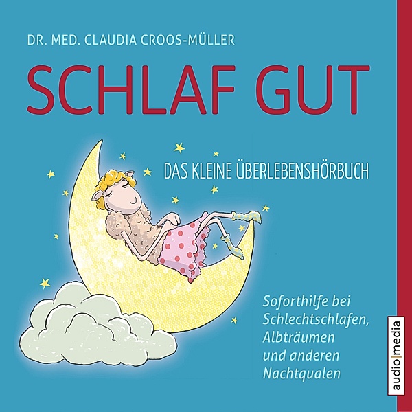 Schlaf gut, Claudia Croos-Müller