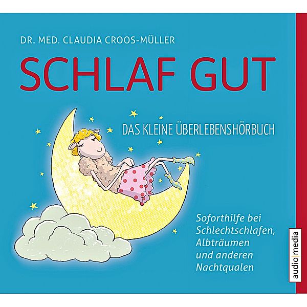 Schlaf gut, CD, Claudia Croos-Müller