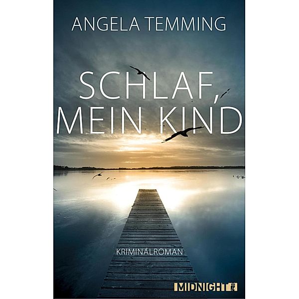 Schlaf, mein Kind, Angela Temming