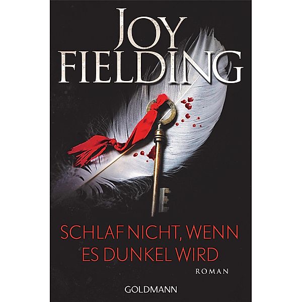 Schlaf nicht, wenn es dunkel wird, Joy Fielding