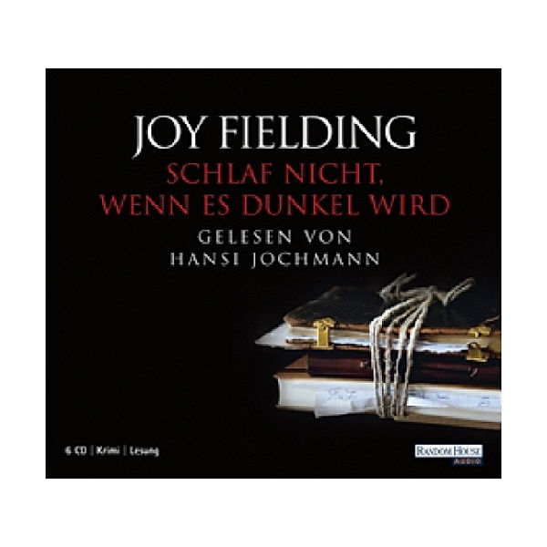 Schlaf nicht, wenn es dunkel wird, Hörbuch, Joy Fielding