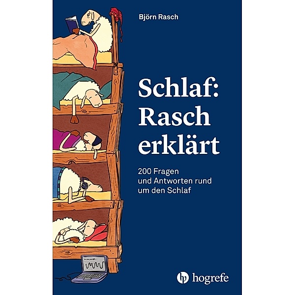 Schlaf: Rasch erklärt, Björn Rasch