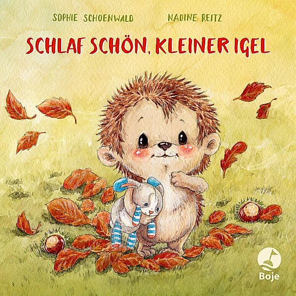 Schlaf schön, kleiner Igel / Mitmachpappen Bd.2, Sophie Schoenwald, Nadine Reitz