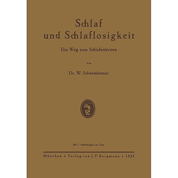 Schlaf und Schlaflosigkeit, W. Schweisheimer