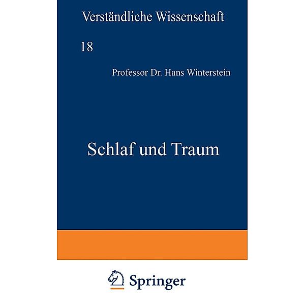 Schlaf und Traum / Verständliche Wissenschaft Bd.18, Hans Winterstein