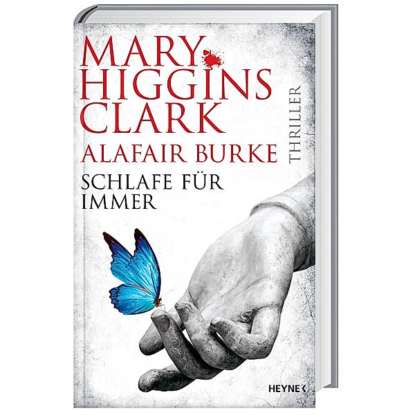 Schlafe für immer / Laurie Moran Bd.4, Mary Higgins Clark, Alafair Burke