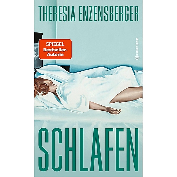 Schlafen, Theresia Enzensberger