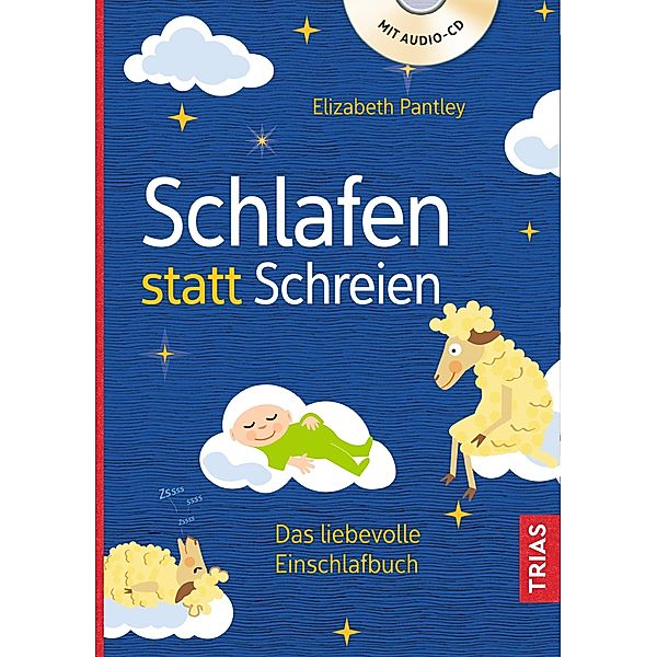 Schlafen statt Schreien, Elizabeth Pantley