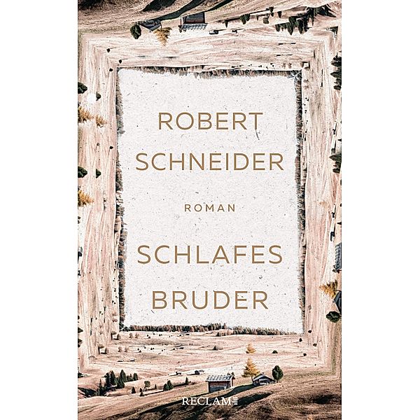 Schlafes Bruder, Robert Schneider