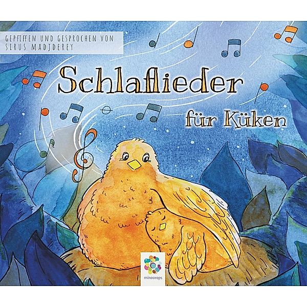 SCHLAFLIEDER für KÜKEN