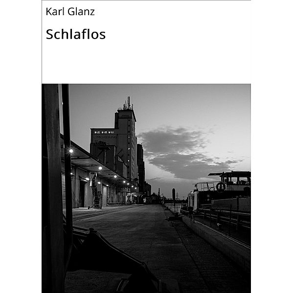 Schlaflos, Karl Glanz