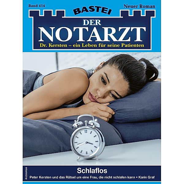 Schlaflos / Der Notarzt Bd.414, Karin Graf