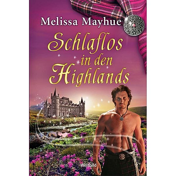 Schlaflos in den Highlands, Melissa Mayhue