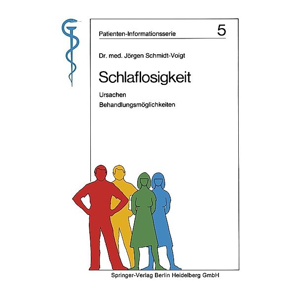 Schlaflosigkeit / Patienten-Informationsserie Bd.5, Jörgen Schmidt-Voigt