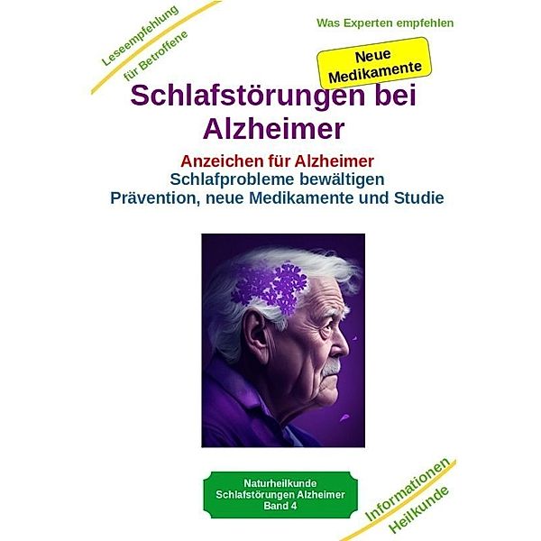 Schlafstörungen bei Alzheimer - Alzheimer Demenz Erkrankung kann jeden treffen, daher jetzt vorbeugen und behandeln, Holger Kiefer