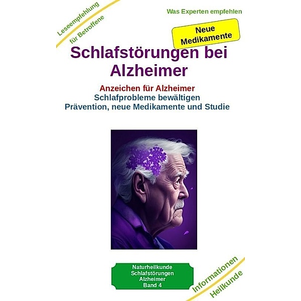 Schlafstörungen bei Alzheimer - Alzheimer Demenz Erkrankung kann jeden treffen, daher jetzt vorbeugen und behandeln, Holger Kiefer