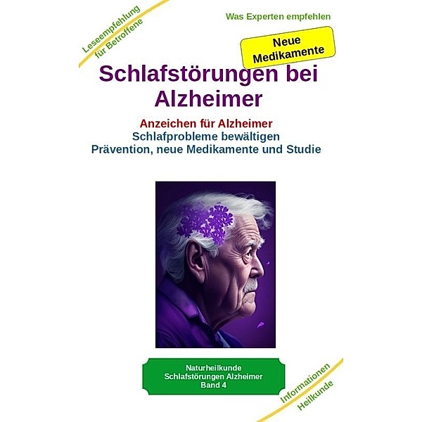 Schlafstörungen bei Alzheimer - Alzheimer Demenz Erkrankung kann jeden treffen, daher jetzt vorbeugen und behandeln, Holger Kiefer
