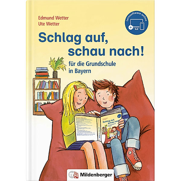 Schlag auf, schau nach! für die Grundschule in Bayern, Edmund Wetter, Ute Wetter