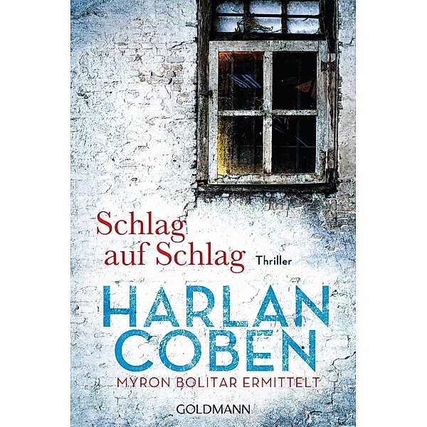 Schlag auf Schlag / Myron Bolitar Bd.2, Harlan Coben