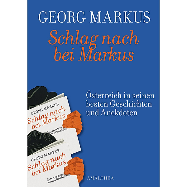 Schlag nach bei Markus, Georg Markus