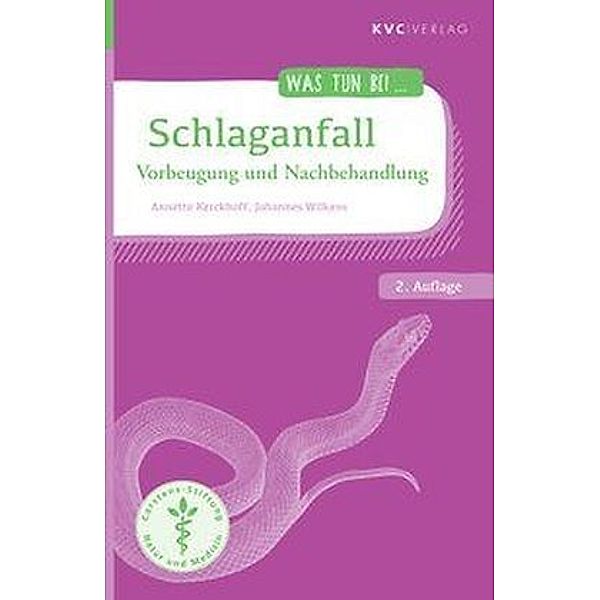 Schlaganfall, Annette Kerckhoff, Johannes Wilkens