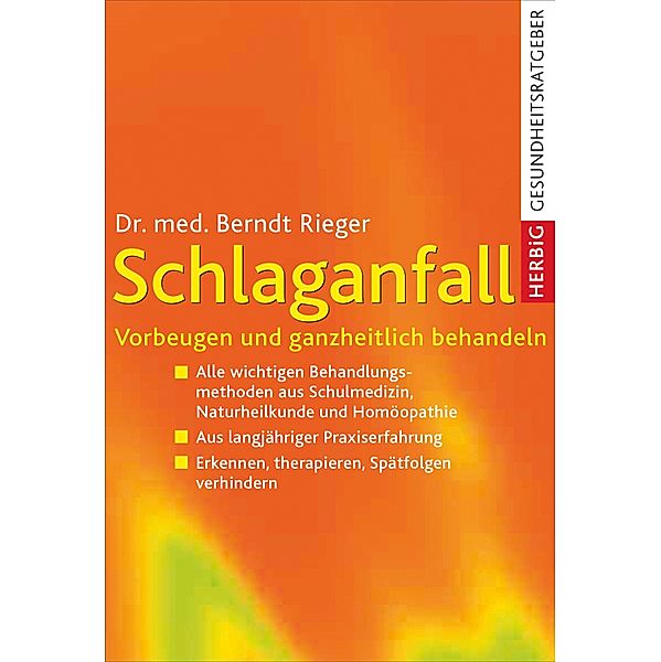 Schlaganfall / Herbig Gesundheitsratgeber, Berndt Rieger