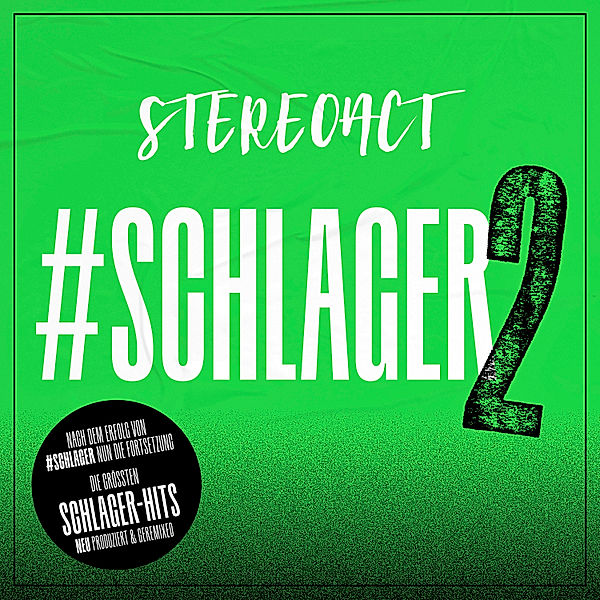 #Schlager 2, Stereoact