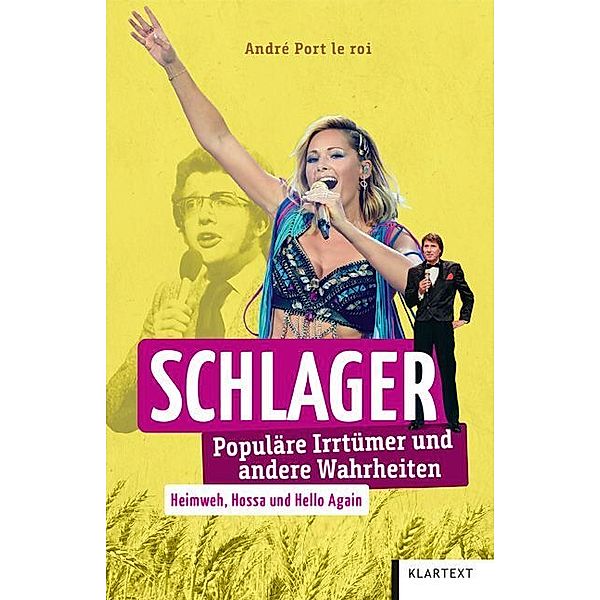 Schlager, André Port le roi