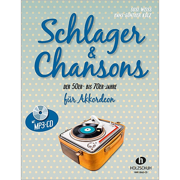 Schlager & Chansons der 50er- bis 70er-Jahre (mit MP3-CD)
