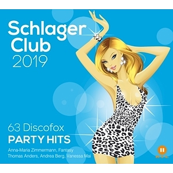 Schlager Club 2019 (63 Discofox Party Hits - Best Of Silvester, Après Ski, Karneval & Mallorca), Diverse Interpreten