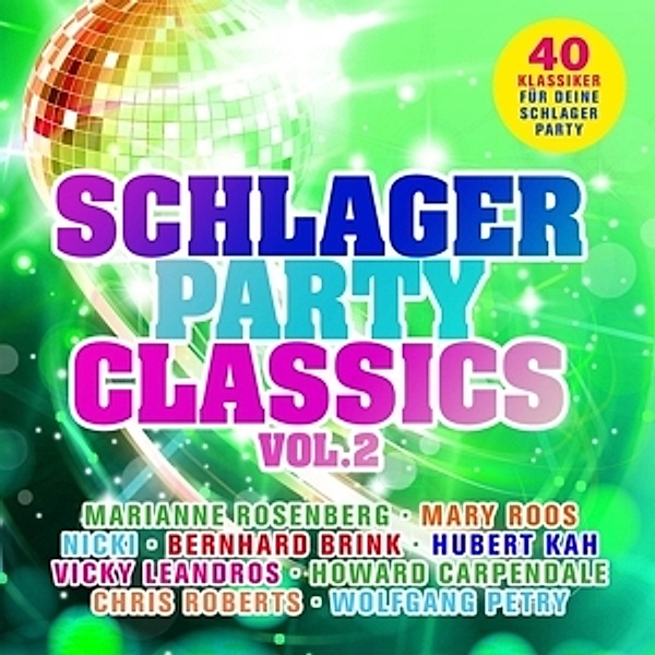 Schlager Party Classics Vol.2, Diverse Interpreten