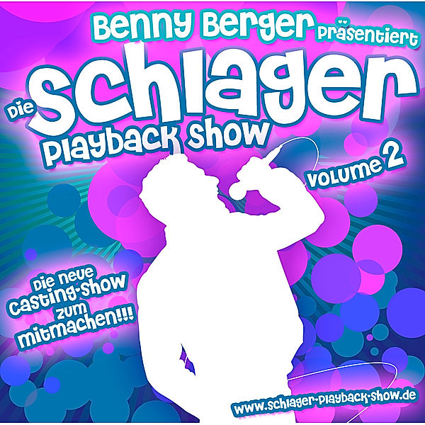 Schlager-Playback-Show Vol.2, Benny Berger