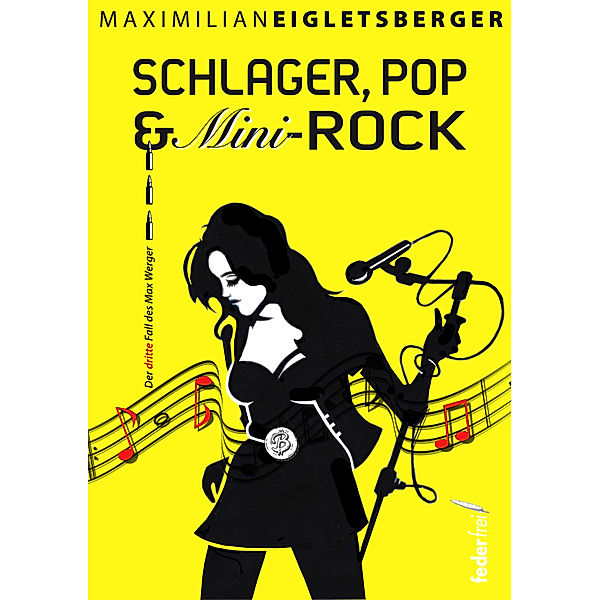 Schlager, Pop & Mini-Rock, Maximilian Eigletsberger