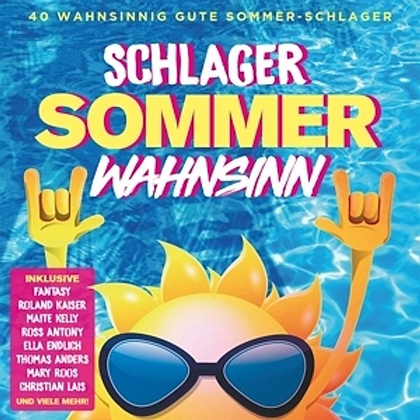 Schlager Sommer Wahnsinn, Diverse Interpreten