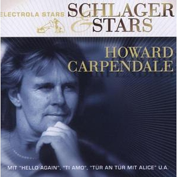 Schlager & Stars, Howard Carpendale