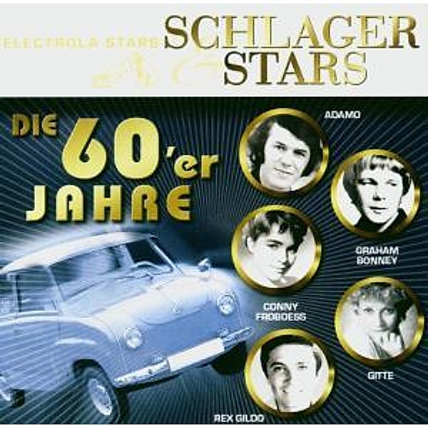 Schlager & Stars:Die 60er Jahre, Diverse Interpreten