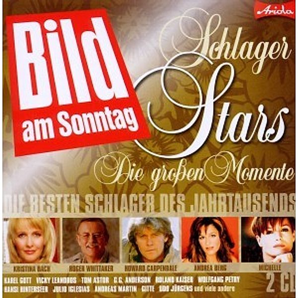 Schlager Stars:Die großen Momante, Diverse Interpreten