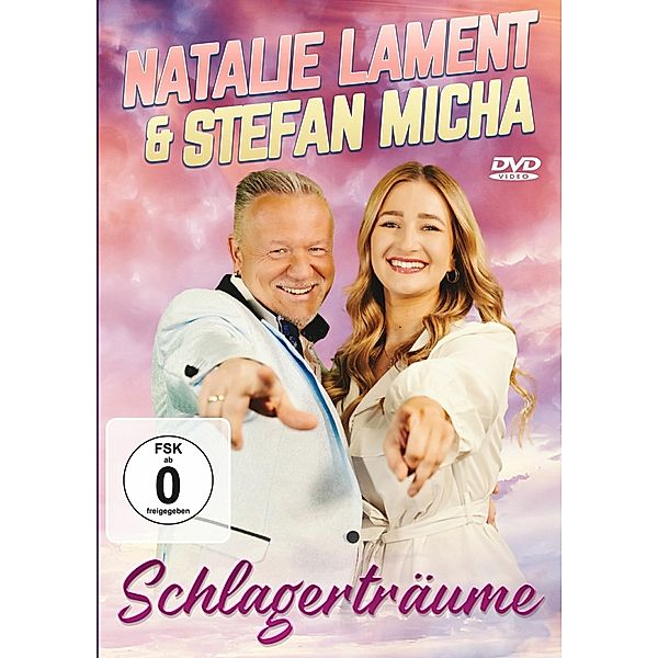 Schlagerträume, Natalie Lament & Micha Stefan