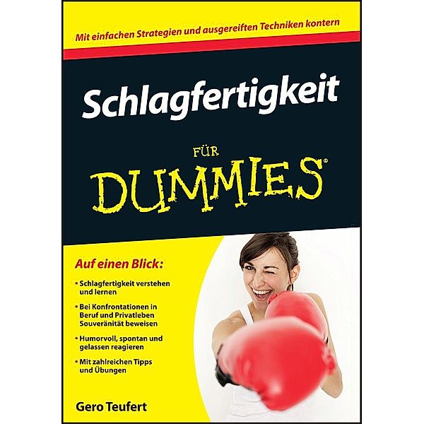 Schlagfertigkeit für Dummies / für Dummies, Gero Teufert