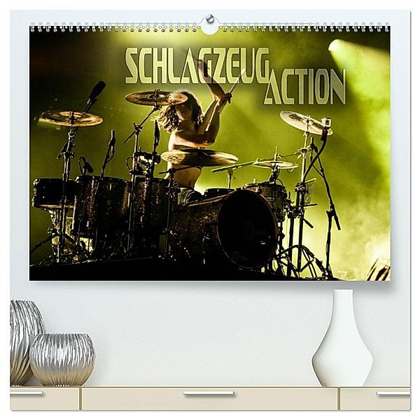 Schlagzeug Action (hochwertiger Premium Wandkalender 2024 DIN A2 quer), Kunstdruck in Hochglanz, Renate Bleicher