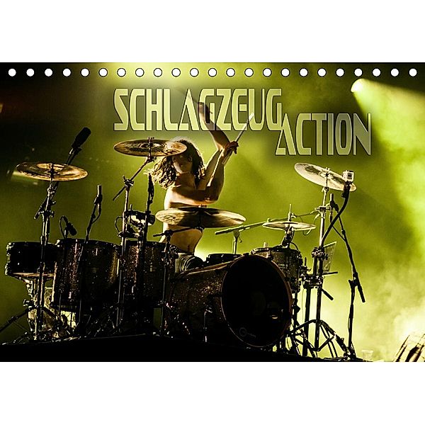 Schlagzeug Action (Tischkalender 2021 DIN A5 quer), Renate Bleicher