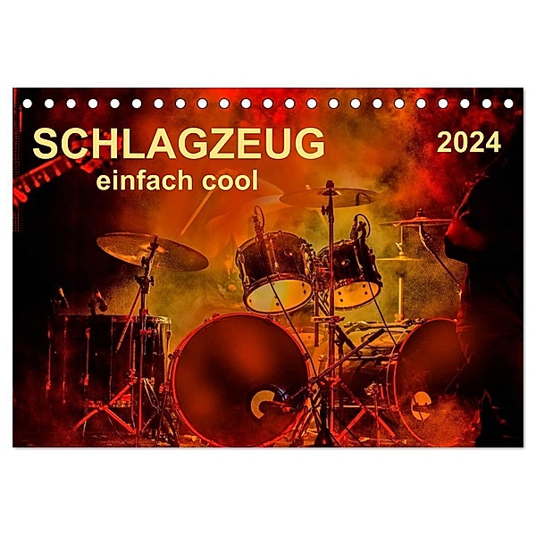 Schlagzeug - einfach cool (Tischkalender 2024 DIN A5 quer), CALVENDO Monatskalender, Peter Roder