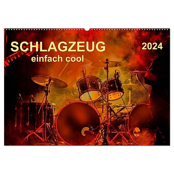 Schlagzeug - einfach cool (Wandkalender 2024 DIN A2 quer), CALVENDO Monatskalender, Peter Roder