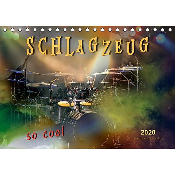 Schlagzeug - so cool (Tischkalender 2020 DIN A5 quer), Peter Roder