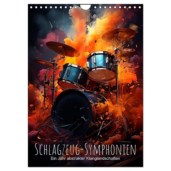 Schlagzeug-Symphonien: Ein Jahr abstrakter Klanglandschaften (Wandkalender 2025 DIN A4 hoch), CALVENDO Monatskalender, Calvendo, artefacti